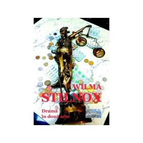 Stilnox. Drama in doua acte - Wilma