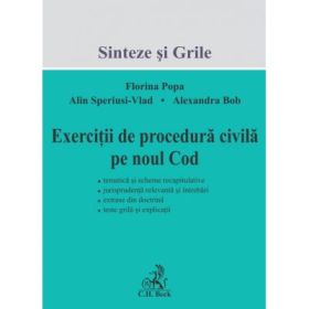 Exercitii de procedura civila pe noul Cod - Florina Popa, Alin Speriusi-Vlad, Alexandra Bob