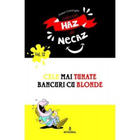 Cele mai tunate bancuri cu blonde - Toma Catargiu