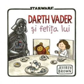 Star Wars. Darth Vader si fetita lui - Jeffrey Brown