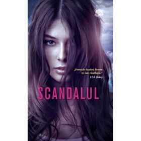 Scandalul - Sandra Brown