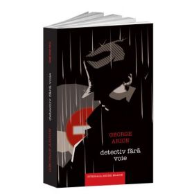 Detectiv fara voie - George Arion