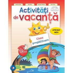 Activitati de vacanta. Clasa pregatitoare - Marilena Calin, Adina Nitu, Georgeta Taramoiu, Elvira Toma