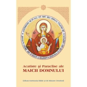 Acatiste si Paraclise ale Maicii Domnului