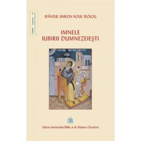 Imnele iubirii dumnezeiesti - Simeon Noul Teolog