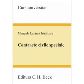 Contracte civile speciale - Manuela Lavinia Istratoaie