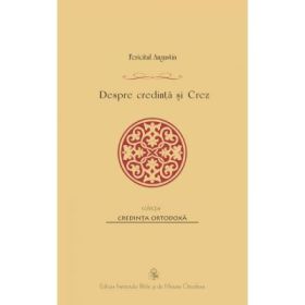 Despre credinta si Crez - Fericitul Augustin