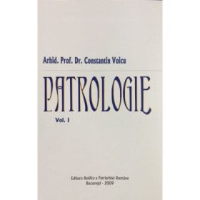 Patrologie, volumul I - Constantin Voicu, Lucian-Dumitru Colda