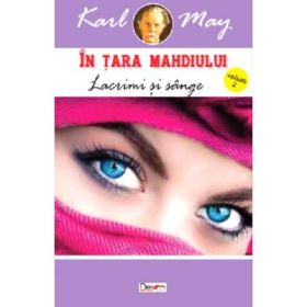 In tara mahdiului 2 Lacrimi si sange - Karl May