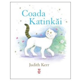 Coada Katinkai - Judith Kerr