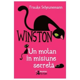 Winston, un motan in misiune secreta volumul I - Frauke Scheunemann
