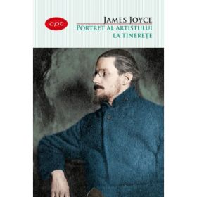 Portret al artistului la tinerete - James Joyce