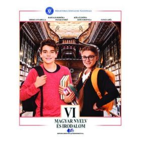 Limba si literatura materna maghiara. Manual pentru clasa VI - Kollo Zsofia, Szocs Hedviga, Orosz AnnaBella, Tamas Adel, Bartalis Boroka, Pataki Eniko