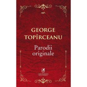 Parodii originale - George Topirceanu