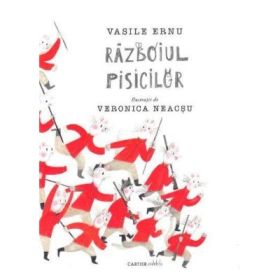 Razboiul pisicilor - Vasile Ernu