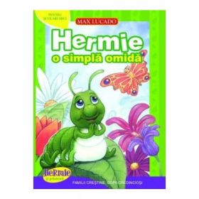 Hermie - o simpla omida - Max Lucado