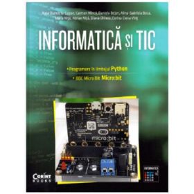 Informatica si TIC clasa a 7-a. Programare in limbajul Python si Micro: bit - Nusa Dumitriu-Lupan