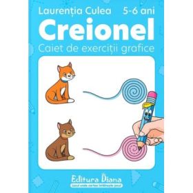 Creionel. Caiet de exercitii grafice 5-6 ani