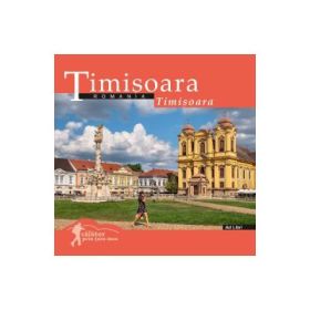 Timisoara. Calator prin tara mea - Mariana Pascaru, Florin Andreescu
