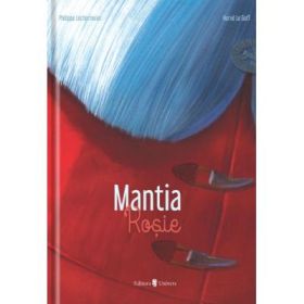 Mantia rosie - Philippe Lekermeier