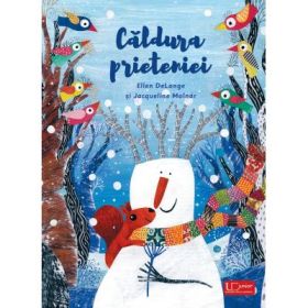 Caldura prieteniei - Ellen DeLange