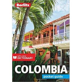 Berlitz Pocket Guide Colombia (Travel Guide with Dictionary)
