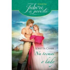 Nu tocmai o lady - Loretta Chase