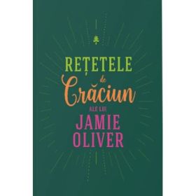 Retetele de Craciun ale lui - Jamie Oliver