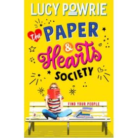 The Paper &amp; Hearts Society - Lucy Powrie
