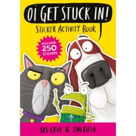 Oi Get Stuck In! Sticker Activity Book - Kes Gray