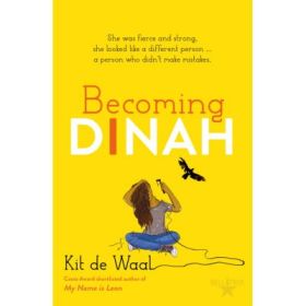 Becoming Dinah - Kit de Waal