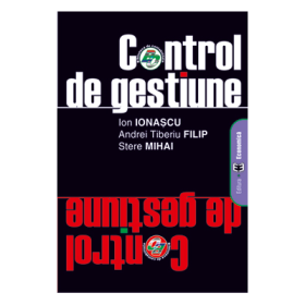 Control de gestiune. Editia II - Stere Mihai, Ion Ionascu, Andrei Tiberiu Filip