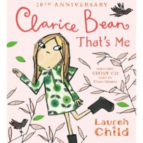 Clarice Bean, That's Me - Lauren Child