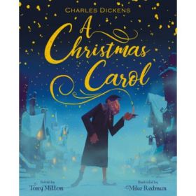 A Christmas Carol - Tony Mitton