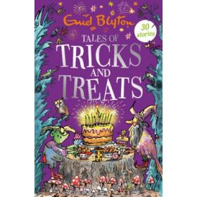 Tales of Tricks and Treats - Enid Blyton