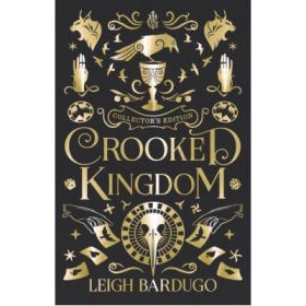 Crooked Kingdom: Collector's Edition - Leigh Bardugo