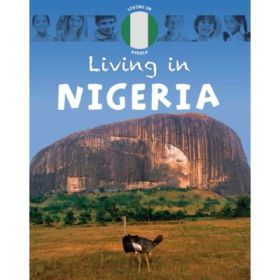 Living in Africa: Nigeria - Annabelle Lynch