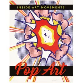 Inside Art Movements: Pop Art - Susie Brooks
