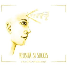 Audio book. Reusita si succes - Niculina Gheorghita