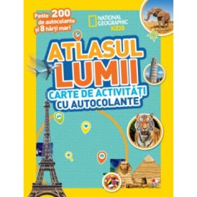 Atlasul lumii. Carte de activitati cu autocolante - National Geographic
