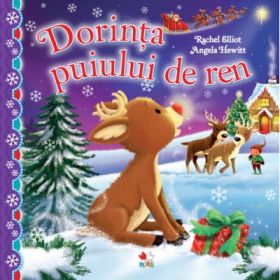 Dorinta puiului de ren - Rachel Elliot