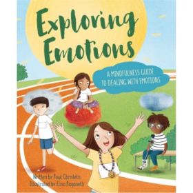 Mindful Me: Exploring Emotions - Paul Christelis