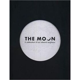 The Moon: A Celebration of our Celestial Neighbour