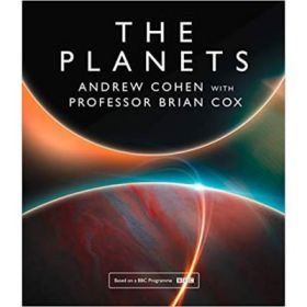 The Planets - Brian Cox, Andrew Cohen