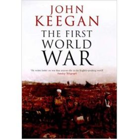 First World War - John Keegan