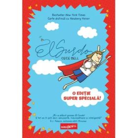 El Surdo. O editie super speciala! - Cece Bell