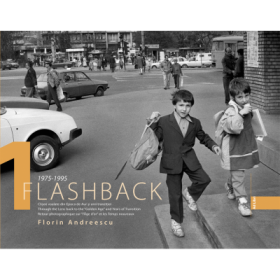 Album Flashback 1. Clisee voalate din Epoca de aur si anii tranzitiei - Florin Andreescu