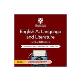 English A: Language and Literature for the IB Diploma Cambridge Elevate Teacher's Resource Access Card - David McIntyre, Tim Pruzinsky