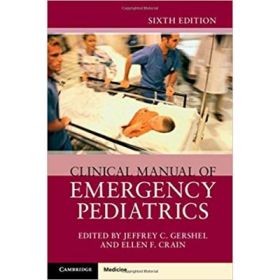 Clinical Manual of Emergency Pediatrics - Jeffrey C. Gershel, Ellen F. Crain