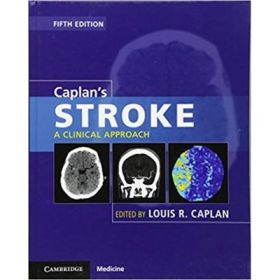 Caplan's Stroke: A Clinical Approach - Louis R. Caplan